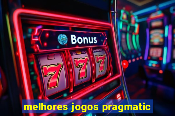 melhores jogos pragmatic